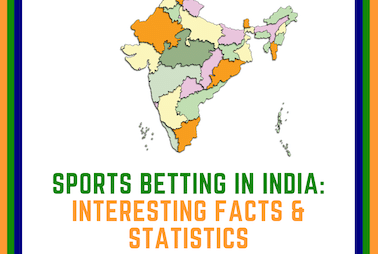 Sports Betting in India: Know the Interesting Facts and Laws